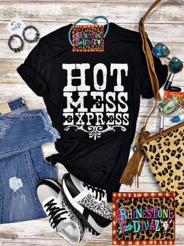 Hot Mess Express Tee