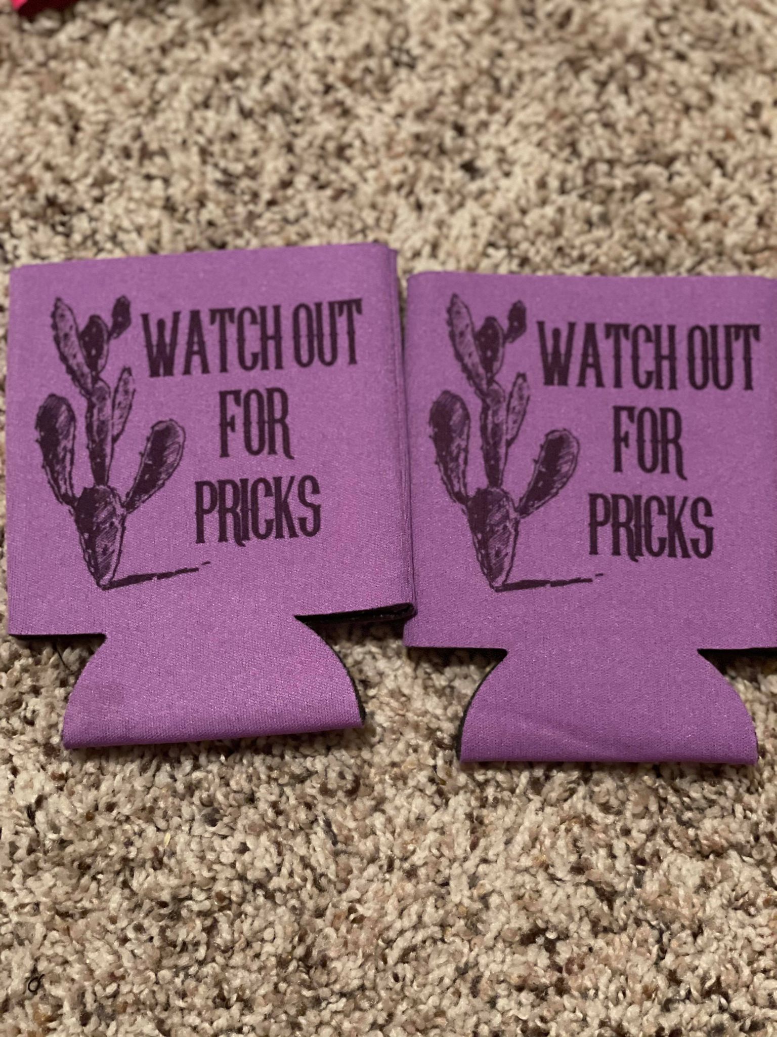 Watch For Pricks Koozie