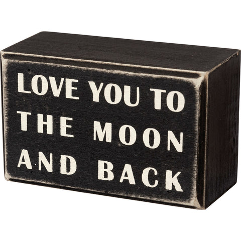 To The Moon Box Sign