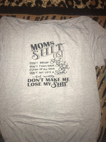 LIGHT GREY Moms Shit List Tee